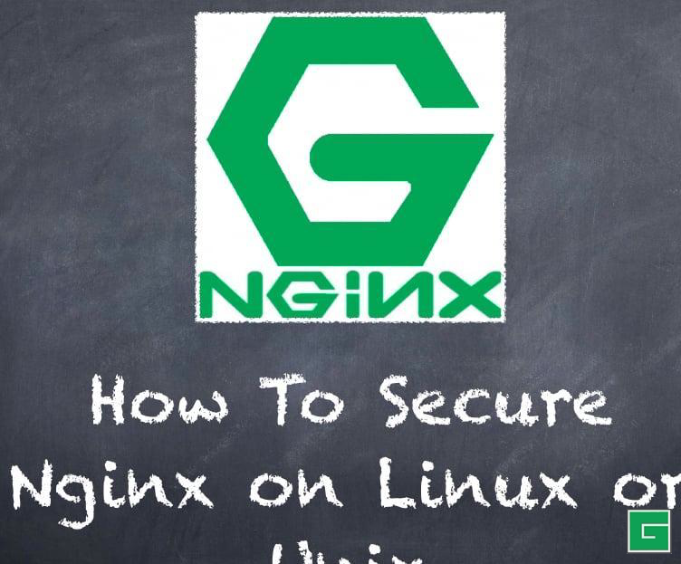 Comment sécuriser Nginx sous Linux ou Unix