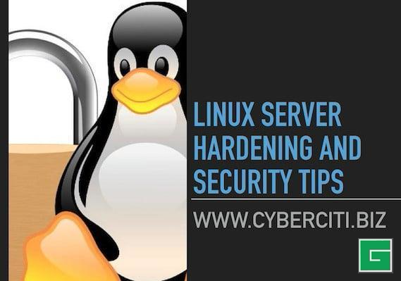 Conseils de sécurité pour le durcissement des serveurs Linux